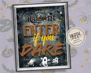 Halloween Party Sign - Enter if you Dare Sign - Kids Halloween Sign - Door Sign - Classroom Door Sign - INSTANT DOWNLOAD