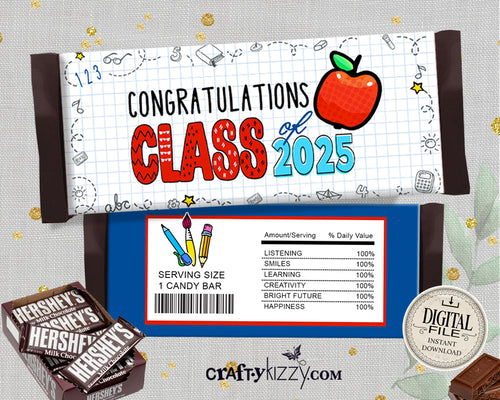 Preschool class of 2025 candy wrapper