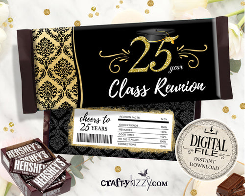 25 Year Class Reunion Candy Wrapper - 25TH High School Class Reunion Party Favors - Printable Black and Gold Reunion Wrappers - INSTANT DOWNLOAD