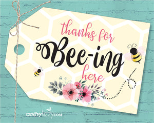 Thanks For Beeing Here Baby Shower Favor Tags - Bee Thank You Tags - Thanks for Bee-ing Bumble Bee Tags - Birthday Tags - INSTANT DOWNLOAD - CraftyKizzy