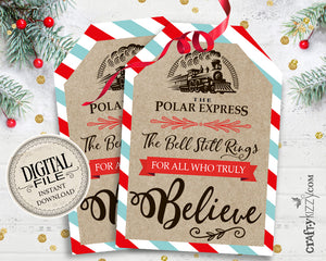 Polar Express Gift Tags - Christmas Gift Tags - Merry Christmas Tags - The Bell Still Rings Tags - INSTANT DOWNLOAD