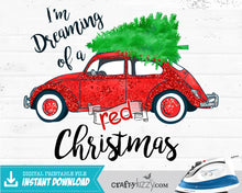 I'm Dreaming of a RED Christmas Iron On - Print-Yourself Christmas Iron Ons - Vintage Retro Bug - Digital Heat Transfer - INSTANT DOWNLOAD