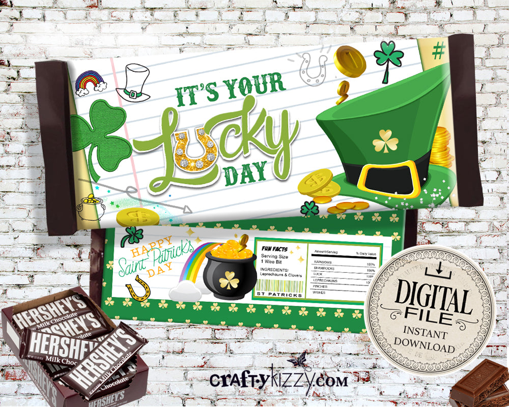 St Patricks Day Favors - Printable St Paddy's Party Favor - Hershey Bar Wrapper - St Patrick's Teacher Gift - Its Your Lucky Day - INSTANT DOWNLOAD