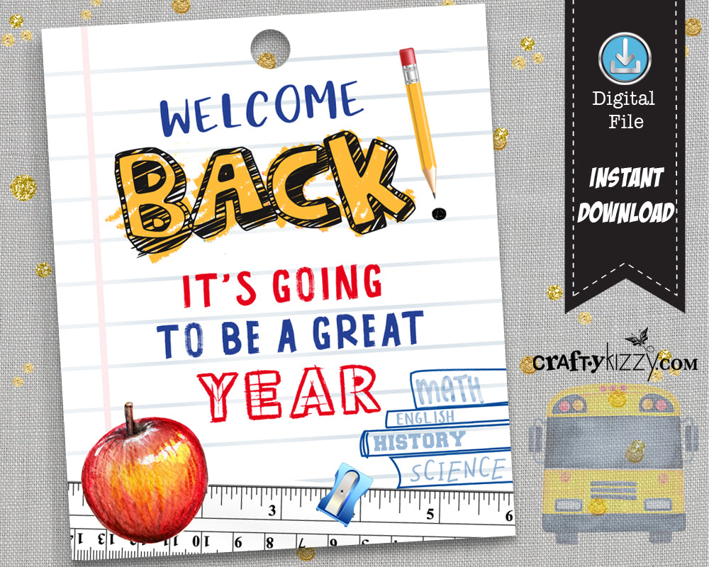 Back To School Favor Tags - Welcome Back Tags - Teacher Classroom Tags – CraftyKizzy for Free Printable Welcome Back Tags
