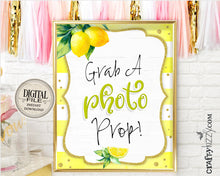 Baby Shower Selfie Table Signs - Grab A Photo Prop Printable Sign - Lemon Themed Bridal Sign - INSTANT DOWNLOAD