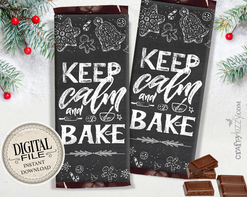 Christmas Chocolate Bar Wrapper - Cookie Exchange Party Favors - Keep Calm And Bake Candy Bar Label - INSTANT DOWNLOAD