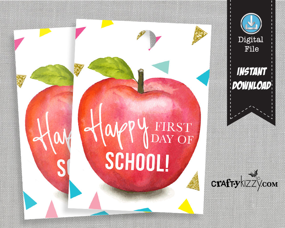 Back to School Printable Tags - Happy First Day of School Gift Tag - Teacher Appreciation Favor Tags Teacher Thank You Tag - INSTANT DOWNLOAD