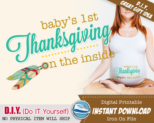 Baby Bump's First 1st Thanksgiving Maternity Shirts Iron On Printable - Boho Announcement Shirt Outfit - Feathers Unisex Instant Download - CraftyKizzy