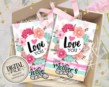 Mothers Day Gift Tags - Mother's Day Printable Gift Tag - Mothers Day Favors - Love You Tag - INSTANT DOWNLOAD
