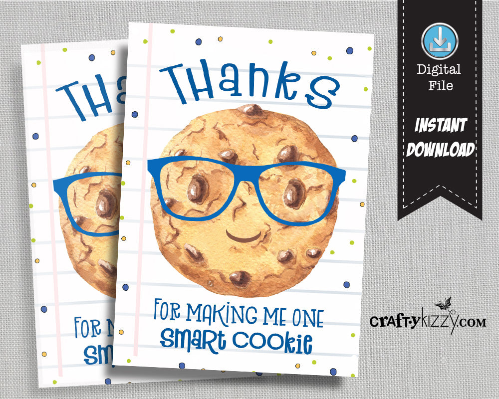 One Smart Cookie - Back to School Printable Tags - Teacher Gift Tag - Teacher Appreciation Favor Tags Teacher Thank You Tag - INSTANT DOWNLOAD