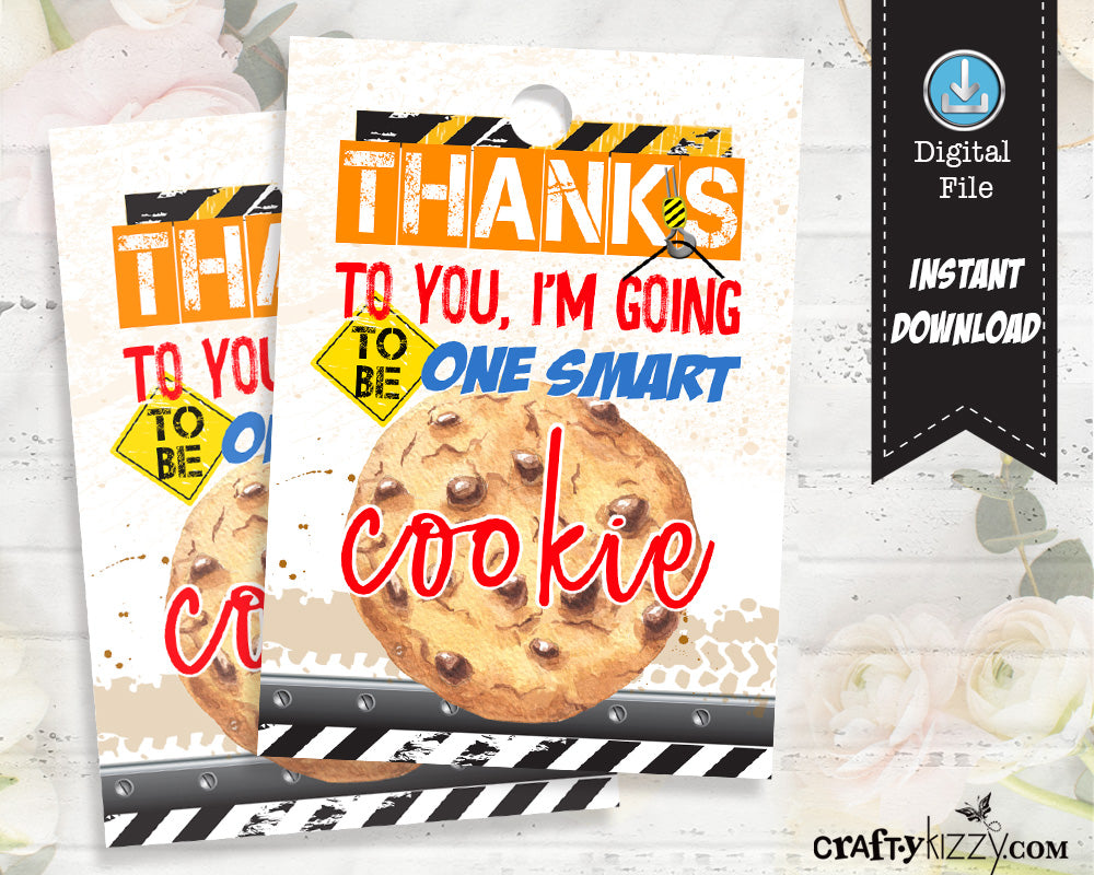 Back to School Tags - I'm going to be One Smart Cookie - Teacher Appreciation Tag - Back to School - First Day of School Label - INSTANT DOWNLOAD
