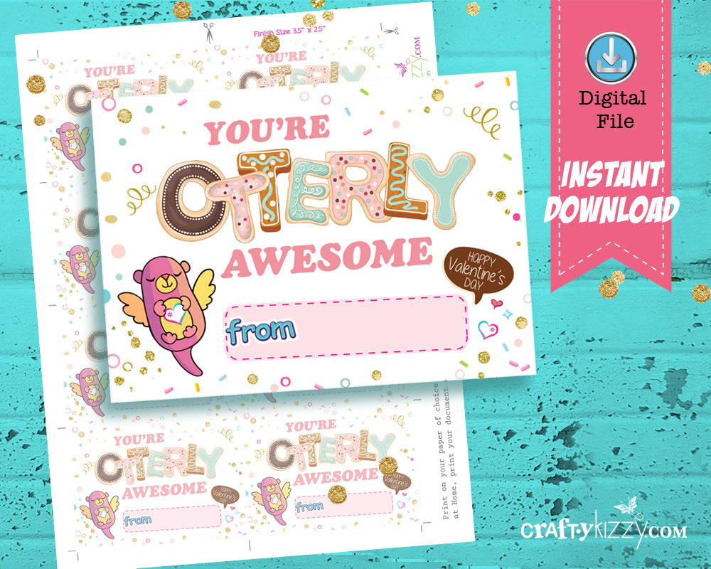 Otter Valentines Cards - Otter Puns - Girls Valentine's Day Fill In The Blank - You're Otterly Awesome Printable Classroom Cards - Kids Teachers - INSTANT DOWNLOAD - CraftyKizzy